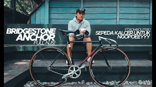 REVIEW BRIDGESTONE ANCHOR FULL NJS SEPEDA JEPANG KALCER BUAT NGOPI  NGOBROLIN PIXI [upl. by Magdala148]