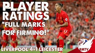 Liverpool v Leicester 41 quotFull Marks For Firminoquot  Player Ratings [upl. by Aretak]