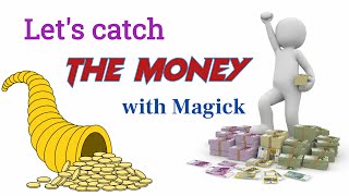 Lets catch the money with magick makemoney remedies [upl. by Sackey]