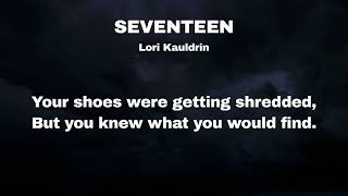 Seventeen lyric video [upl. by Kerrie]