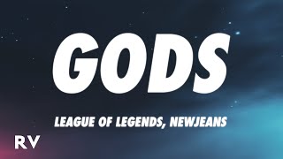 League of Legends NewJeans  GODS Lyrics [upl. by Zerlina]