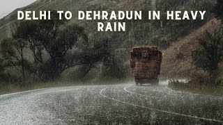 Heavy Rain highway driving  Delhi To Dehradun [upl. by Dracir]