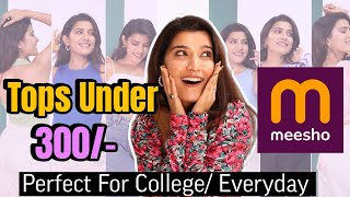 MEESHO Tops Under 300 Rs  Everyday College Office Tops Starts 141 Rs Only  Super Style Tips [upl. by Ellemaj]