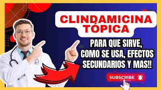 💊 CLINDAMICINA crema gel Para Que Sirve  Dosis Efectos Secundarios y como se aplica [upl. by Orimisac168]