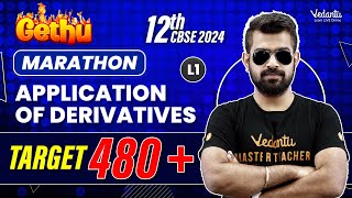 Application of Derivatives Marathon  Class 12 Target 480   Part 1  CBSE 2024🔥 Shimon Sir [upl. by Breana]