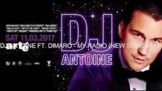 DJ Antoine feat Dimaro  My Radio Remix by DJ Mario [upl. by Annabelle]