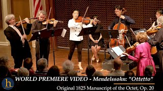 Mendelssohn quotOttettoquot Octet in Eflat Op 20  original 1825 version VIDEO PREMIERE [upl. by Beaumont]