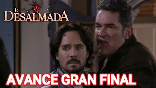 AVANCE CAP 8185 LA DESALMADA AVANCE SEMANAL FINAL [upl. by Anaili390]