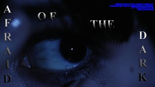 Afraid of the Dark  UKFILM COMPANY  Scary Movies amp Short Films [upl. by Aneehsram]