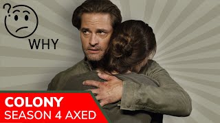 Colony was cancelled– no Season 4 All three seasons are now available on Netflix [upl. by Langelo394]