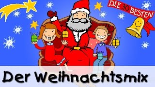 Weihnachtslieder  Der beste Mix  Kinderlieder [upl. by Africah482]