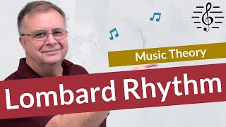 What is a Lombard Rhythm The Scotch Snap  Music Theory [upl. by Giacomo817]