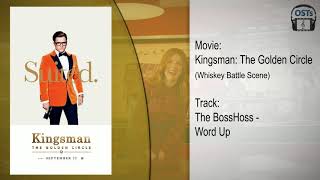 Kingsman The Golden Circle  Soundtrack  The BossHoss  Word Up [upl. by Toolis]