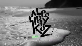 Alcolirykoz  NADA video oficial Prod El Arkeologo [upl. by Ayanal]