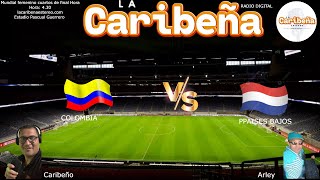 Colombia vs Paises Bajos femenino [upl. by Sainana]