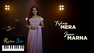 Tu Hain Toh  Neeti Mohan Version  Piano Cover By Roshan Salvi  Mr amp Mrs Mahi [upl. by Baillieu768]