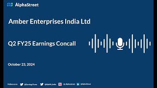 Amber Enterprises India Ltd Q2 FY202425 Earnings Conference Call [upl. by Jeth]