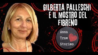 Gilberta Palleschi e il mostro del Fibreno [upl. by Ibbetson]