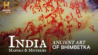 India Marvels amp Mysteries  Ancient Art Of Bhimbetka [upl. by Eladroc]