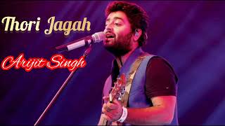 Thori JagahSong of Arijit Singh Music planet [upl. by Ymmot54]