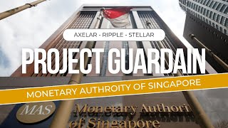 Project Guardian by MAS deep dive  Axelar Ripple amp Stellar Connections global tokenization pilot [upl. by Yerfej]