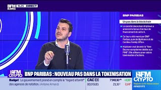 BNP Paribas nouveau pas dans la tokenisation [upl. by Gnoc]