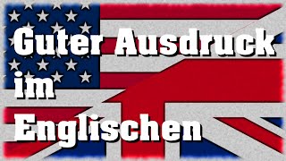 So verbesserst du deinen Ausdruck im Englischen [upl. by Fahey]