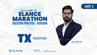 Elance Marathon Question Practise  Taxation TX  Day 2  Live Session  Ajithy Antony  Elance [upl. by Dust]