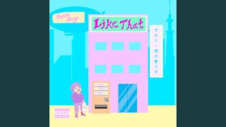 Like That [upl. by Greg]