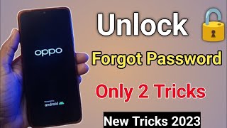 2023 Method oppo ka password kaise tode oppo mobile ka lock kaise tode oppo ka lock kaise tode [upl. by Clein]