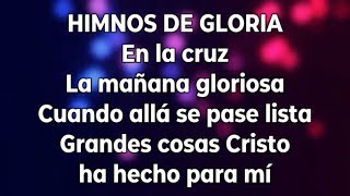 Himnos de gloria En la cruz pistakaraokeacordes [upl. by Eldnek764]