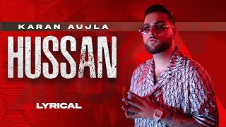 Hussan  Karan Aujla Lyrical  Ft Amaal  TruSkool  Latest Punjabi Song 2023  Speed Records [upl. by Kennet]