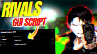 RIVALS ROBLOX SCRIPT GUI  NO BAN  FREE DOWNLOAD  AIMBOT ESP  UNLOCK ALL  PASTEBIN [upl. by Anairo]