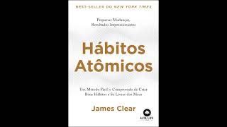 Hábitos Atômicos  Audiobook  Capítulo 12 [upl. by Nomead]