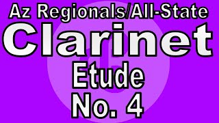 Clarinet Etude 4  2025 Arizona RegionalAllState Auditions Set 4A [upl. by Eyar]