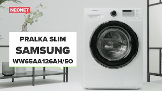 PRALKA SLIM SAMSUNG WW65AA126AH [upl. by Eendys]