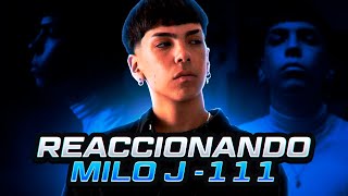 REACCIÓN al NUEVO ÁLBUM de MILO J 🇦🇷 111 📀 [upl. by Fechter]