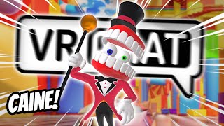 CAINE BRINGS THE DIGITAL CIRCUS TO VRCHAT  Funny VRChat Moments [upl. by Airdnahc]