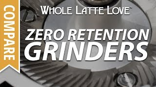 Compared Zero Retention Espresso Coffee Grinders [upl. by Eiro]