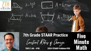 7th Grade STAAR Practice Constant Rates of Change 74A  18 [upl. by Gwenn]