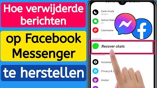 Hoe verwijderde berichten op Facebook Messenger 2023 te herstellen [upl. by Clerc]