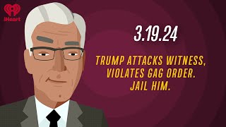 TRUMP ATTACKS WITNESS VIOLATES GAG ORDER JAIL HIM  31924  Countdown with Keith Olbermann [upl. by Gertrude]