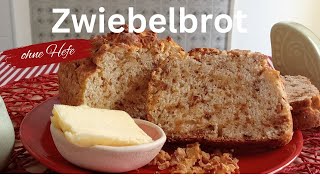 Zwiebelbrot ohne Hefe [upl. by Art125]