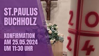 Konfirmation am 25052024 um 1130 Uhr [upl. by Velick]