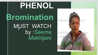 PHENOL  Bromination reaction by Seema Makhijani [upl. by Whitehouse]