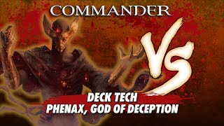 Commander Versus  Deck Tech Phenax God of Deception with David McDarby [upl. by Aileve]