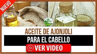 ACEITE DE AJONJOLI PARA EL CABELLO [upl. by Ennasus536]