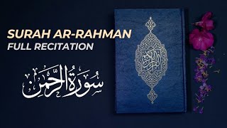 Surah ArRahman full recitation [upl. by Quarta947]