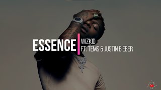 Wizkid ft Tems Justin Bieber  ESSENCE Lyrics [upl. by Jasper]