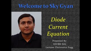 Diode current equation [upl. by Alegnat]